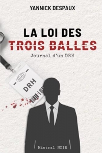 La Loi des Trois Balles