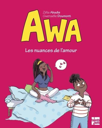 Awa - Les nuances de l'amour: Les nuances de l'amour
