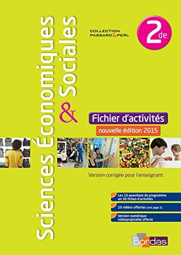 Sciences économiques et sociales 2de * Coll. Passard & Perl