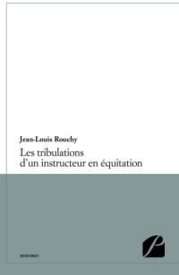 Les tribulations d'un instructeur en équitation