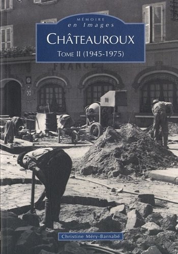 Chateauroux II (1945-1975)
