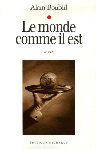 Le monde comme il est