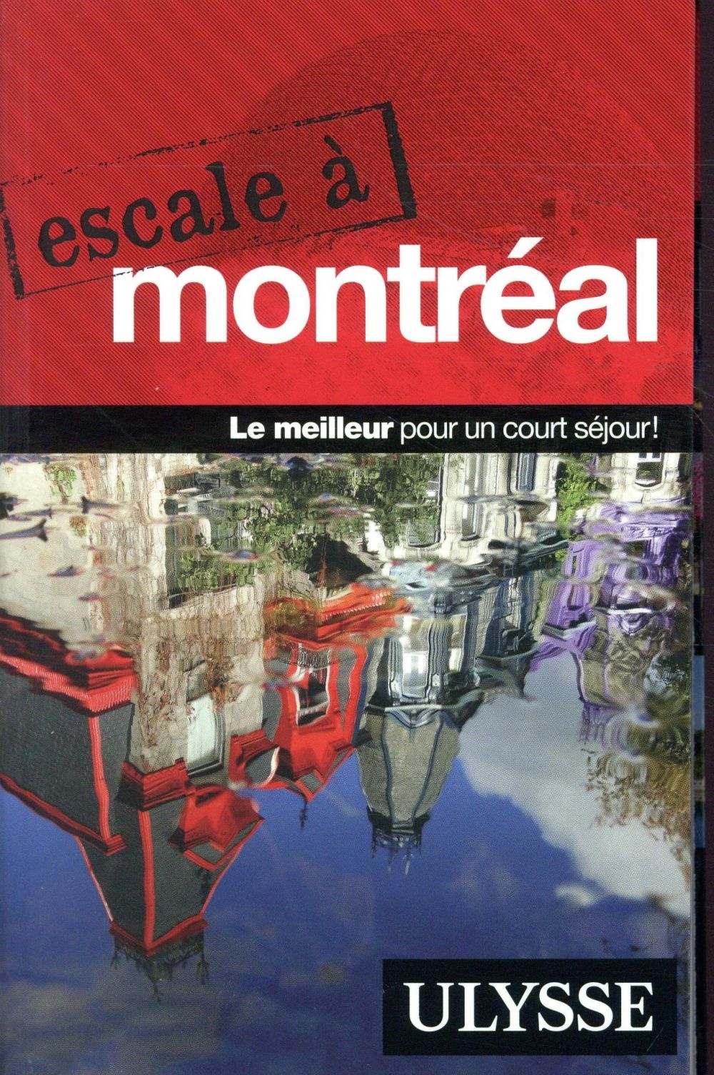 Escale à Montréal