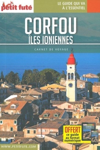 Guide Corfou - Îles Ioniennes 2018 Carnet Petit Futé