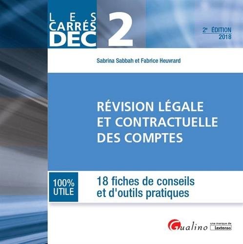 DEC 2 : Révision légale et contractuelle des comptes