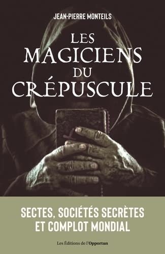 Les magiciens du crépuscule