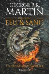 Feu et sang, Tomes 1 et 2