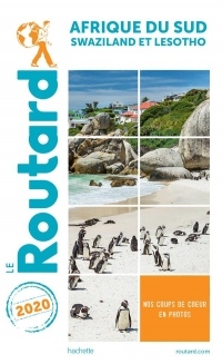 Guide du Routard Afrique du Sud 2020: (+Swaziland et Lesotho)