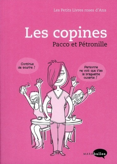 Les petits livres roses d'Ana : Les copines