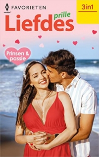 Prille Liefdes - Prinsen & passie (Dutch Edition)