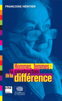 Hommes, Femmes, la Construction de la Différence