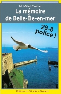 Mémoire de Belle-Ile-en-Mer (la) - 28 - 8 police !