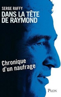 Dans la tête de Raymond
