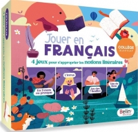 Jouer en français - 4 jeux pour s'approprier les notions littéraires