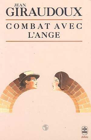 Combat avec l'ange: Roman