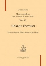 Œuvres complètes. T21 : Mélanges littéraires