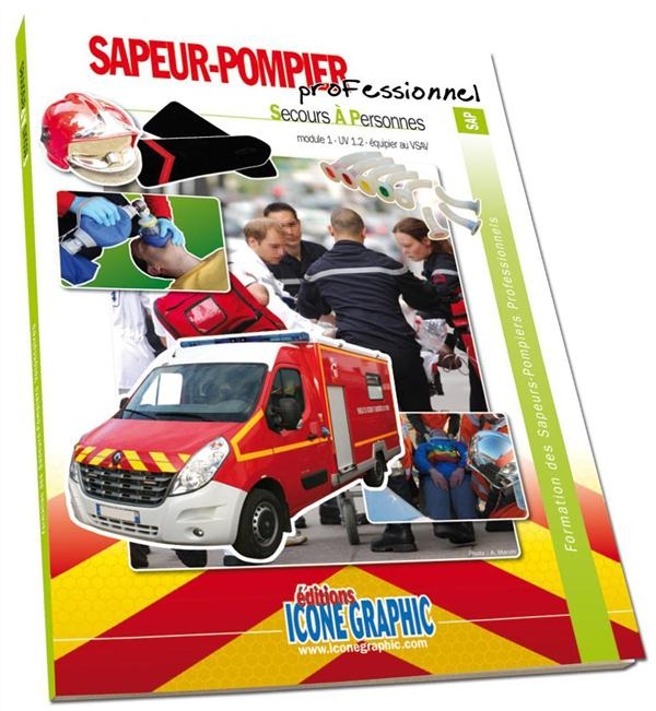 Livre Formation Equipier Spp - Equipier au Vsav