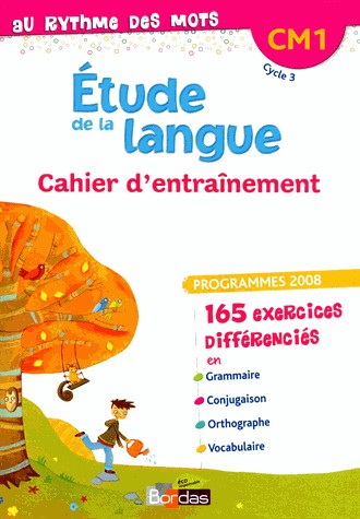 Au rythme des mots CM1 • Cahier d'exercices