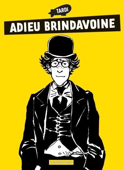 Adieu Brindavoine