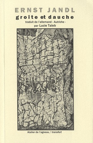 Groite et Dauche : Poèmes, peppermints et autres proses