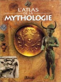 L'atlas de la mythologie