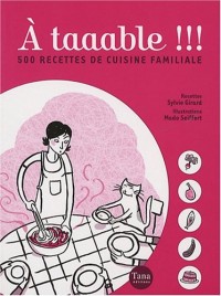 A TAAABLE 500 RECETTES CUISINE