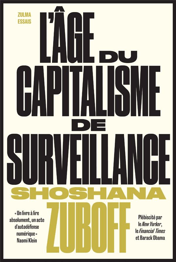 L’âge du capitalisme de surveillance