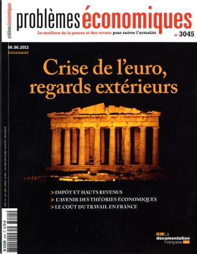 Crise de l'euro, regards extérieurs : Problèmes économiques