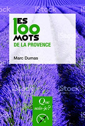 Les 100 mots de la Provence