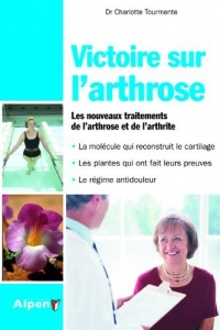 Victoire sur l'arthrose