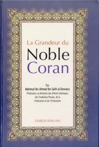 La Grandeur du Noble Coran