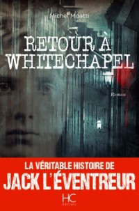 Retour à Whitechapel