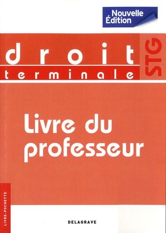 Droit Tle STG : Livre du professeur