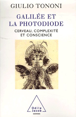Galilée et la photodiode : Cerveau, complexité et conscience