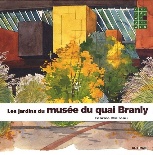 Les jardins du musée du quai Branly