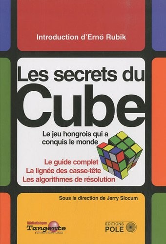 Le Cube : Le guide définitif du puzzle le plus vendu au monde