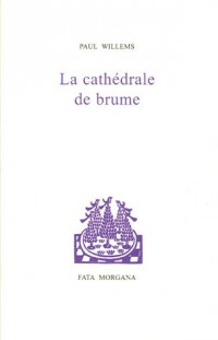 La Cathédrale de brume
