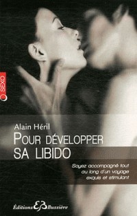 Pour développer sa libido