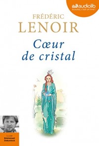 Coeur de cristal: Livre audio 1 CD MP3