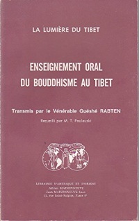 Enseignement oral du bouddhisme au Tibet : La lumière du Tibet