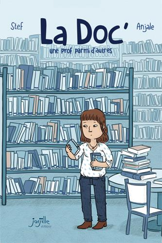 Doc'S, une Prof Parmi d'Autres (la)