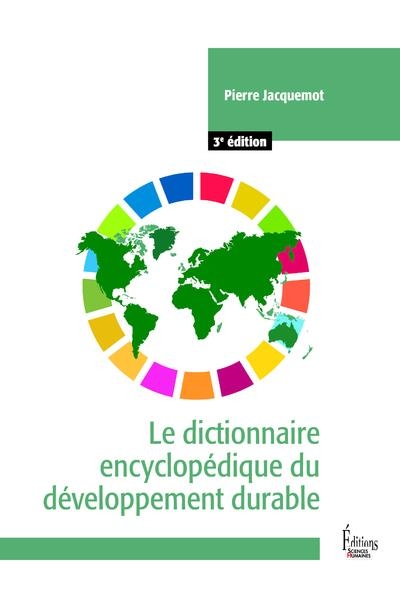 Dictionnaire du développement durable - 3e édition