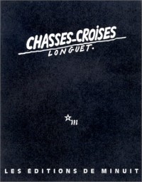 Chassés-Croisés