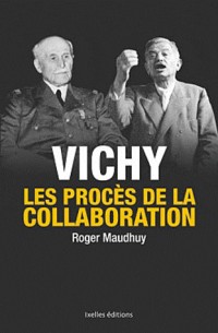 Vichy, Les Procès de la collaboration