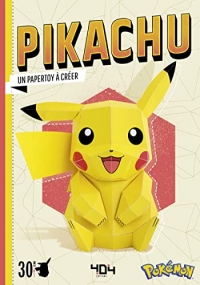 Pikachu - Un papertoy à créer - Nouvelle édition - Papertoy Pokémon - Loisirs créatifs - Dès 11 ans