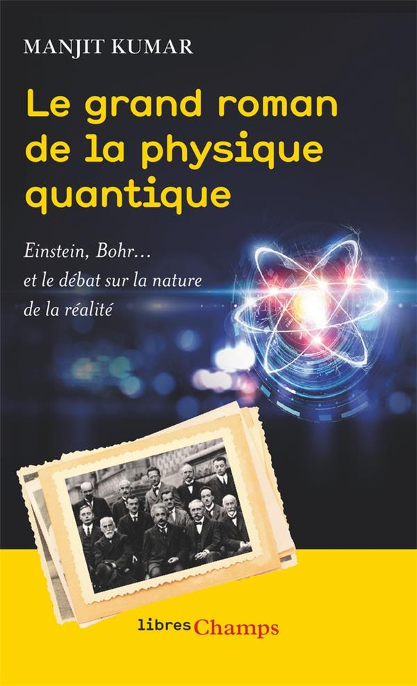 Le grand roman de la physique quantique