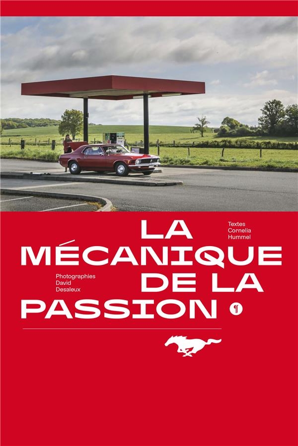 Mustang : La mécanique de la passion