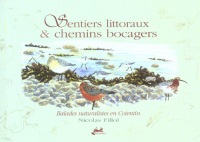 Sentiers littoraux et chemins ocagers : Balades naturalistes en Cotentin