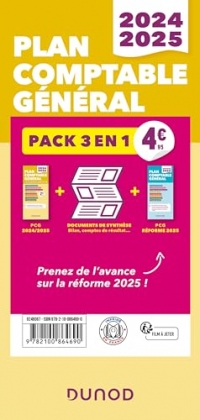 Plan comptable général - Pack 3 en 1 : PCG 2024-2025 + PCG réforme 2025 + Docs de synthèse