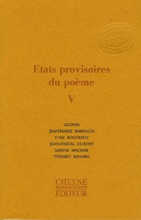 Etats provisoires du poème : Tome 5